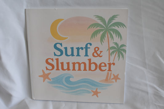 Surf and Slumber
