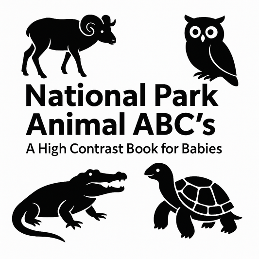 National Park Animal ABC's: A High Contrast Book for Babies