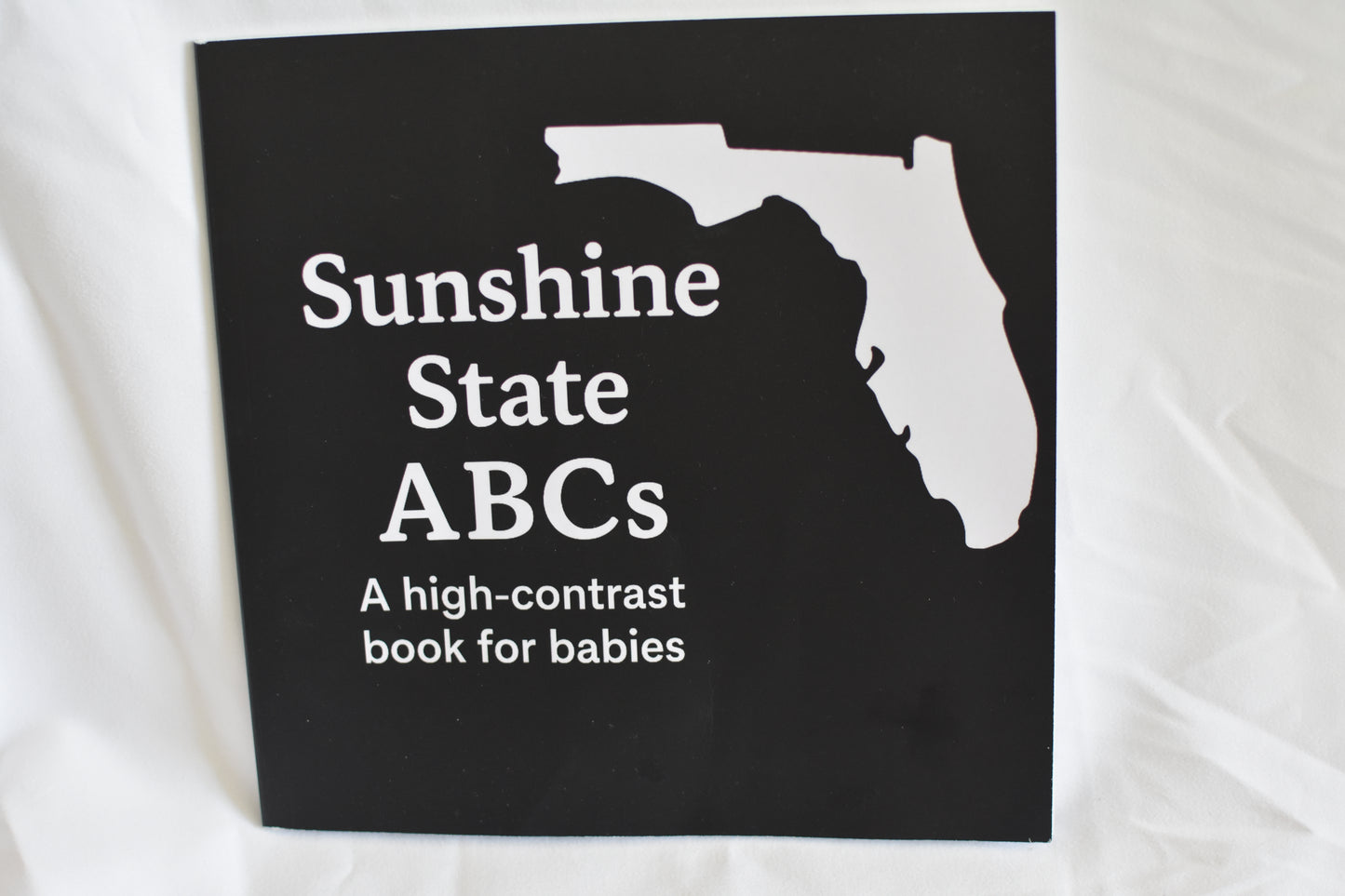 Sunshine State ABCs: A High Contrast Book for Babies