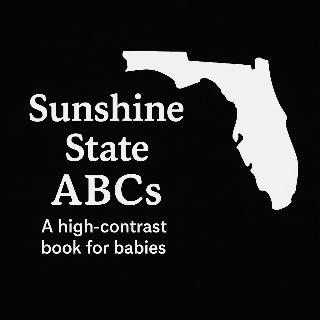 Sunshine State ABCs: A High Contrast Book for Babies