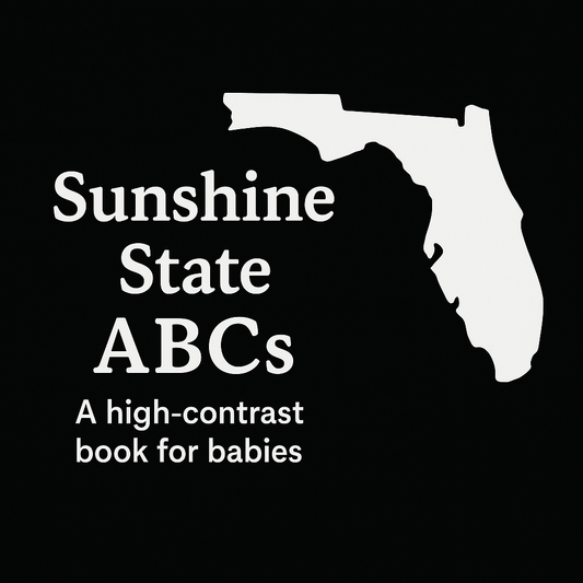 Sunshine State ABCs: A High Contrast Book for Babies